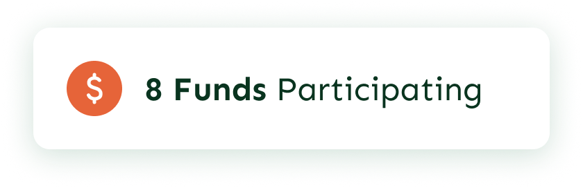 8 Funds Participating